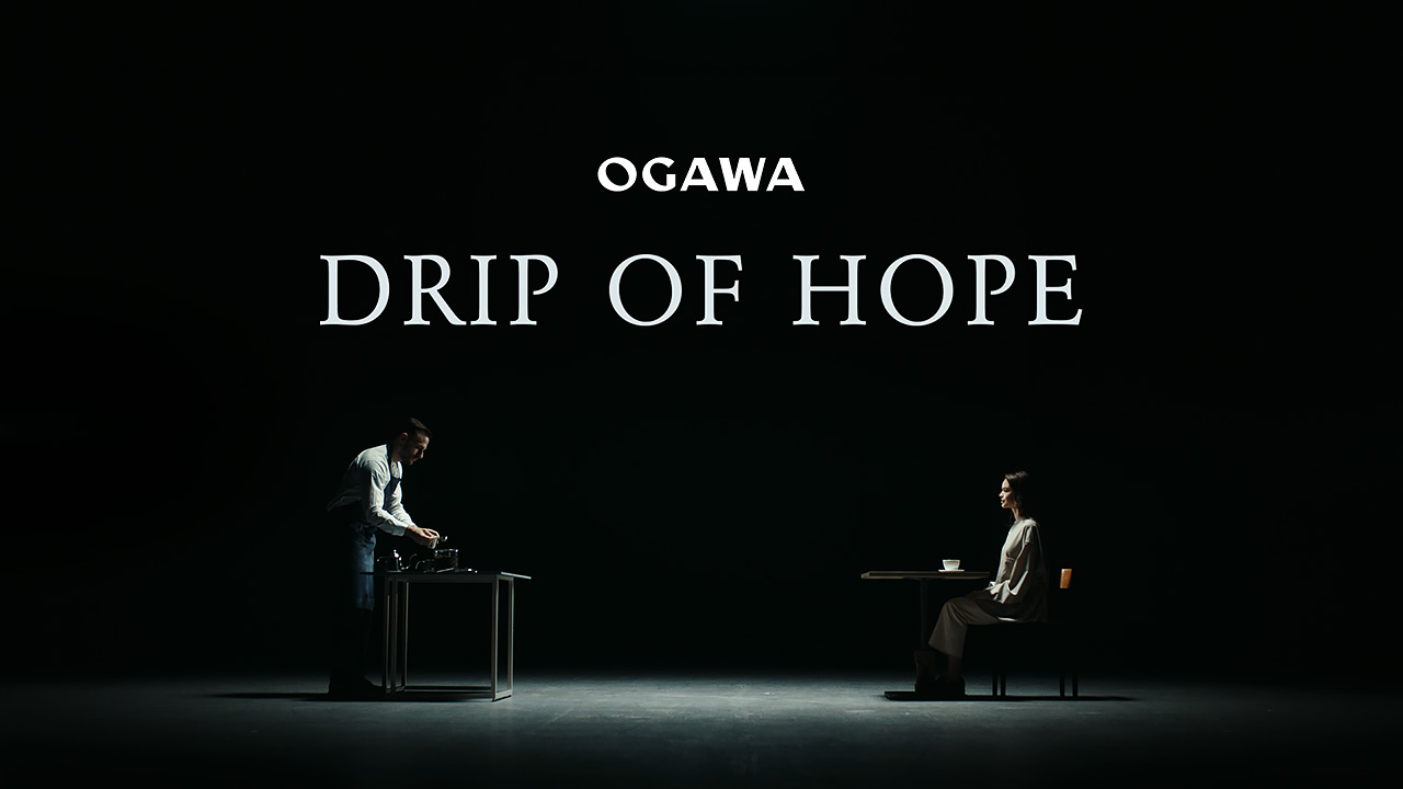 YOUTUBE：DRIP OF HOPE - 小川珈琲